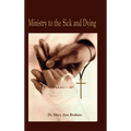 Ministry to the Sick and Dying