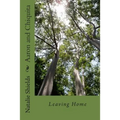 Aaron and Chiquita: Leaving Home