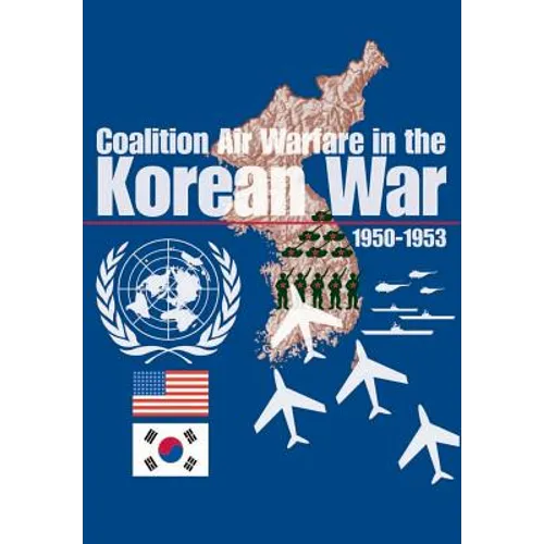 Coalition Air Warfare in Korea