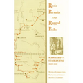 Rude Pursuits and Rugged Peaks: Schoolcraft's Ozark Journal, 1818-1819