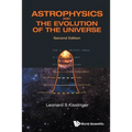 Astrophy & Evolu Univ (2nd Ed)