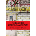 52 Blocks: Carolina Chaos