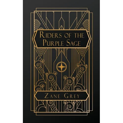 Riders of the Purple Sage