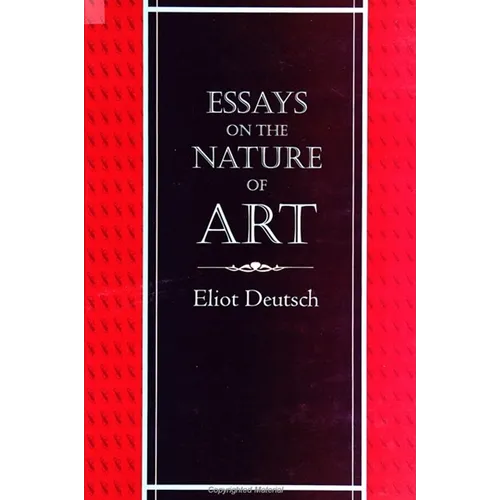 Essays on the Nature of Art