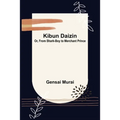 Kibun Daizin; Or, From Shark-Boy to Merchant Prince
