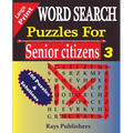 WORD SEARCH Puzzles for Senior Citizens 3 (Large Print)