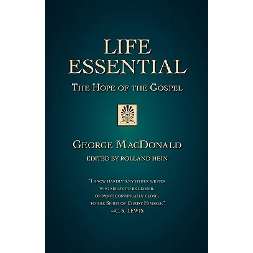 Life Essential: The Hope of the Gospel