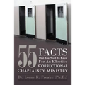 55 Facts That You Need to Know for an Effective Correctional Chaplaincy Ministry