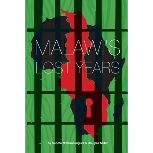 Malawi's Lost Years (1964-1994)