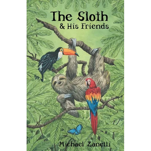 The Sloth and His Friends