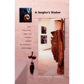 In Senghor's Shadow: Art, Politics, and the Avant-Garde in Senegal, 1960-1995