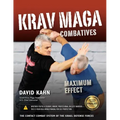 Krav Maga Combatives: Maximum Effect