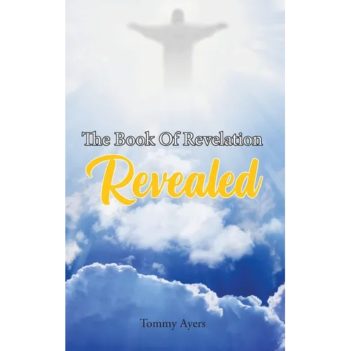 The Book Of Revelation Revealed