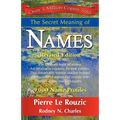 The Secret Meaning of Names