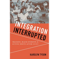 Integration Interrupted: Tracking, Black Students, and Acting White After Brown