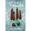 The Last Tower to Heaven