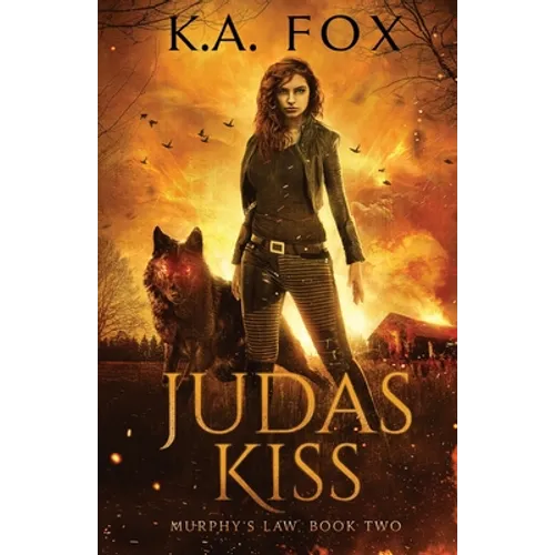 Judas Kiss: Murphy's Law Book Two