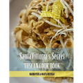 Cookbook Santa Vittoria: From Tuscany with Love