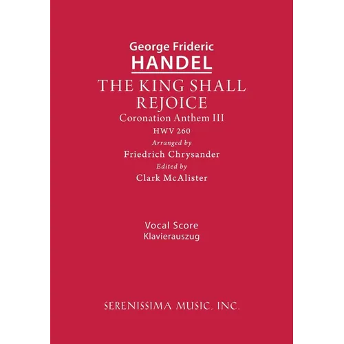 The King Shall Rejoice, HWV 260: Vocal score