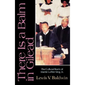 There Is a Balm in Gilead