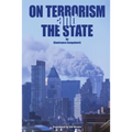 On Terrorism and the State