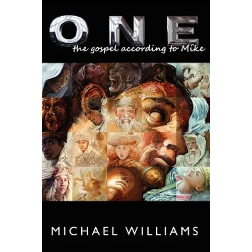 One: The Gospel According to Mike