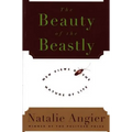 The Beauty of the Beastly