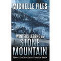 Winters Legend on Stone Mountain