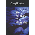 Six Minutes to Midnight
