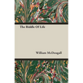The Riddle Of Life