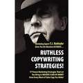 Ruthless Copywriting Strategies!