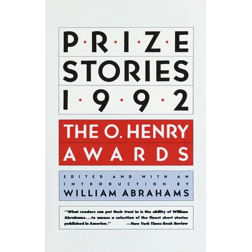 Prize Stories 1992: The O. Henry Awards