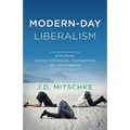 Modern-Day Liberalism