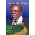 Destiny by Design