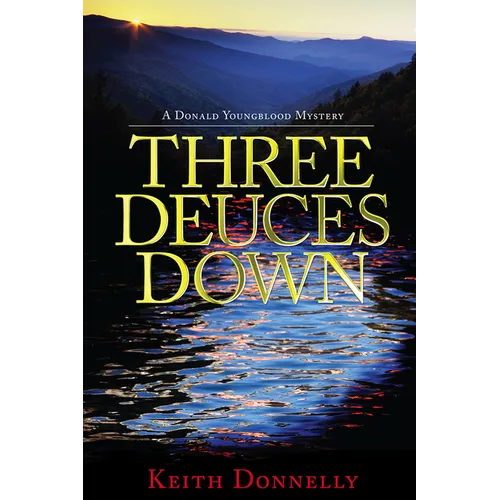 Three Deuces Down