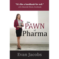 The Pawn of Pharma