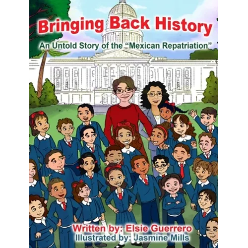 Bringing Back History: An Untold Story of the 'Mexican Repatriation'