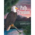 The Path to Freedom