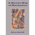 A Maxim Map of Manhattan