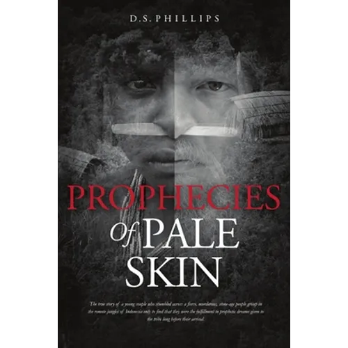 Prophecies Of Pale Skin