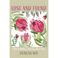 Lost and Found: A David Mallory and Laura Rios Story
