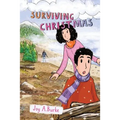 Surviving Christmas: An Adventure Story for Kids 8-12