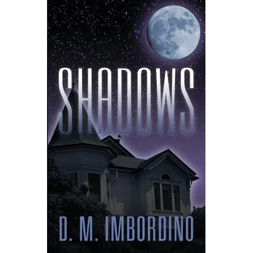 Shadows