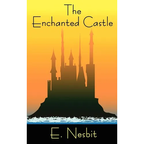 The Enchanted Castle