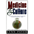 Medicine and Culture: Revised Edition