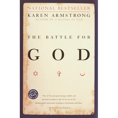 The Battle for God: A History of Fundamentalism