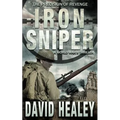Iron Sniper: A World War II Thriller