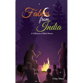 Fables from India: A Collection of Short Stories