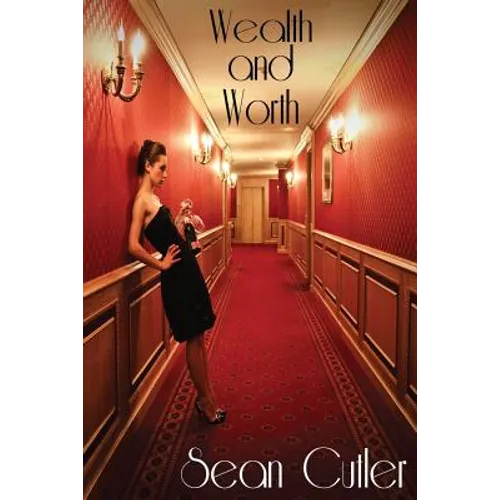 Wealth and Worth