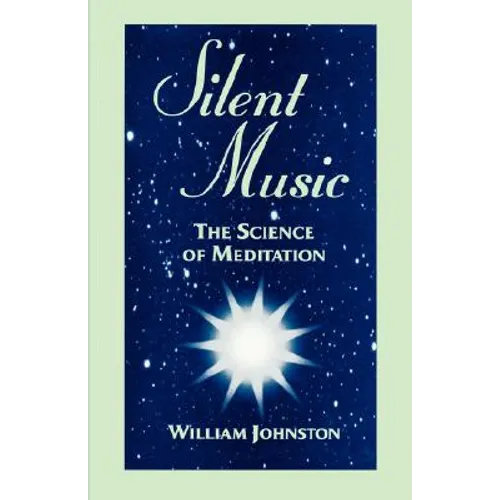 Silent Music: The Science of Meditation